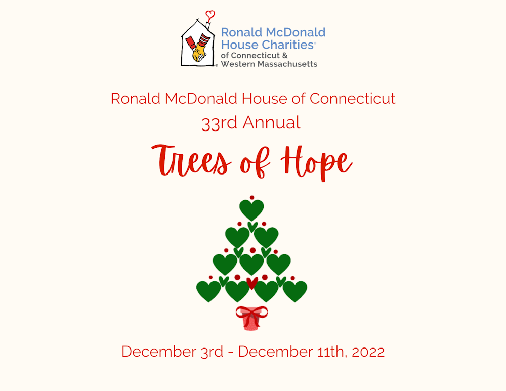 Upcoming: 33rd Annual Trees of Hope, Supporting Ronald McDonald House of Connecticut