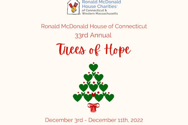 33rd Annual Trees of Hope, Supporting Ronald McDonald House of CT